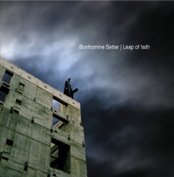 Leap of Faith - Bonhomme Setter